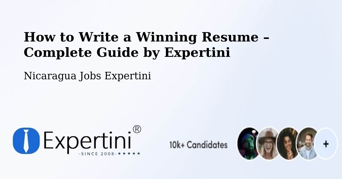 Resume Writing Guide for Job Seekers – Nicaragua - Nicaragua Jobs Expertini